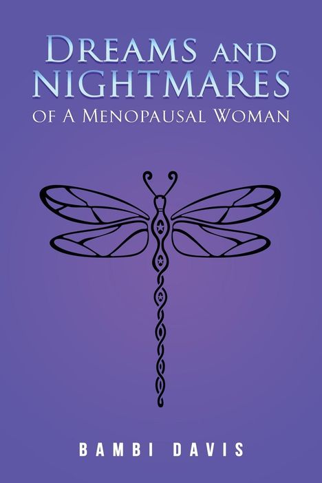 Bambi Davis: Dreams and Nightmares of a Menopausal Woman, Buch