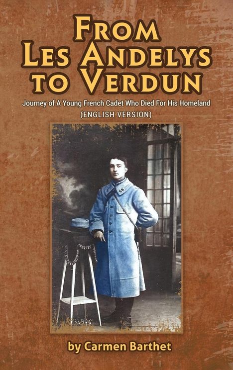 Carmen Barthet: From Les Andelys To Verdun, Buch