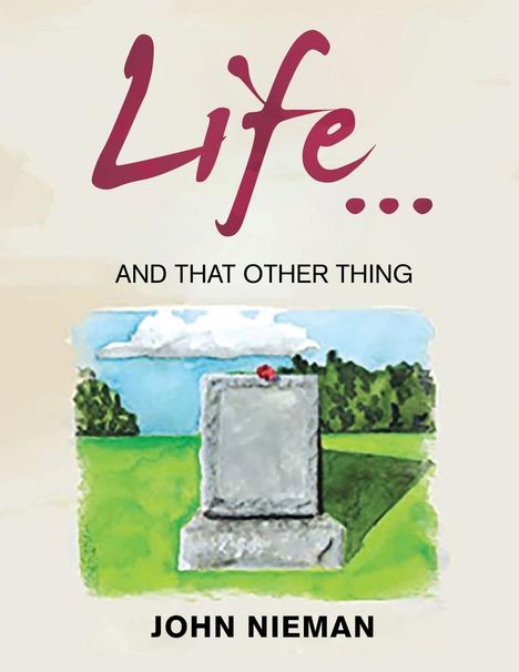 John Nieman: Life... and That Other Thing, Buch