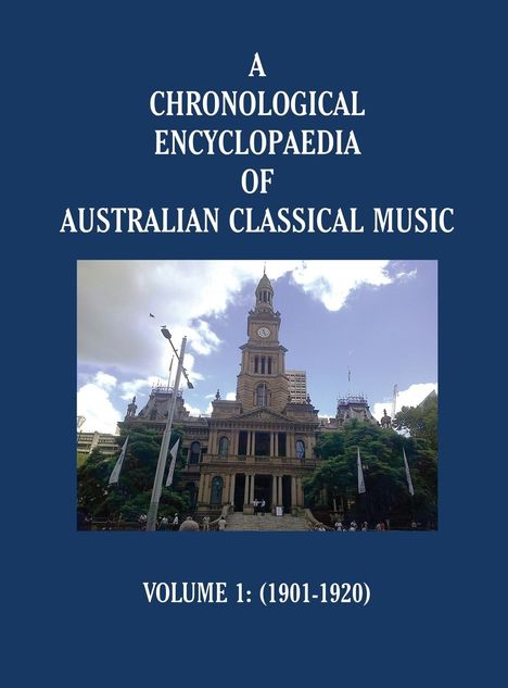 Stephen Pleskun: A Chronological Encyclopaedia of Australian Classical Music, Buch