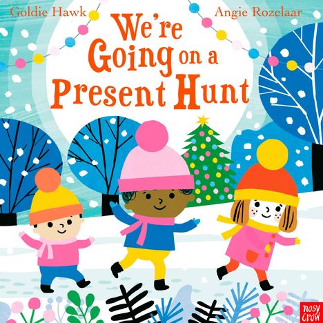 Goldie Hawk: We're Going on a Present Hunt, Buch