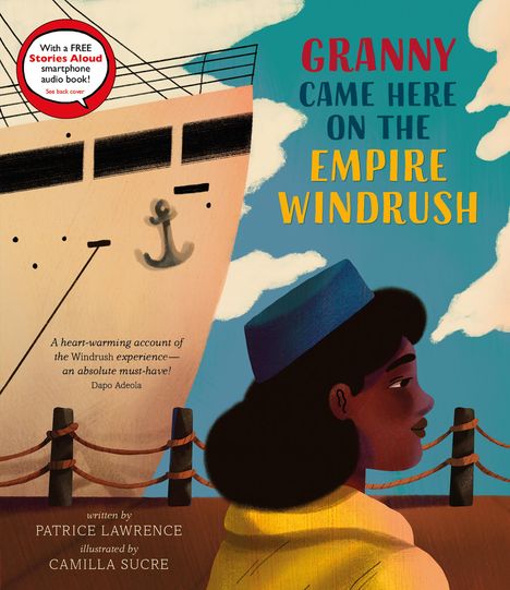 Patrice Lawrence: Granny Came Here on the Empire Windrush, Buch