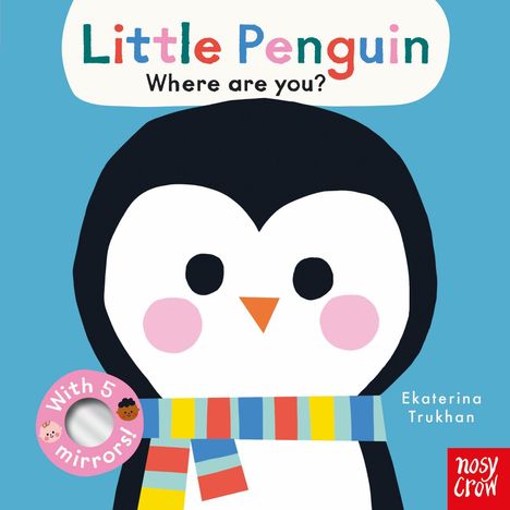 "Little Penguin, Where are you?" Text auf einem blauen Hintergrund. Eine Illustration eines Pinguins mit einem bunten Schal.