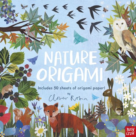"Nature Origami," dazu Tiere und Pflanzen in einem bunten, collageartigen Design; ein Fuchs, eine Eule und Blätter.