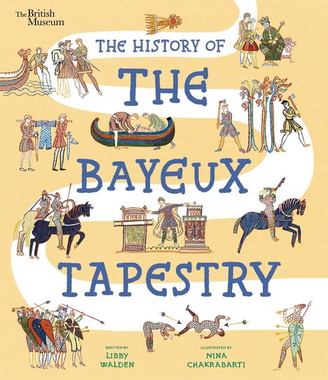 Text: "The History of the Bayeux Tapestry". Illustration mit mittelalterlichen Szenen, Figuren und Mustern.