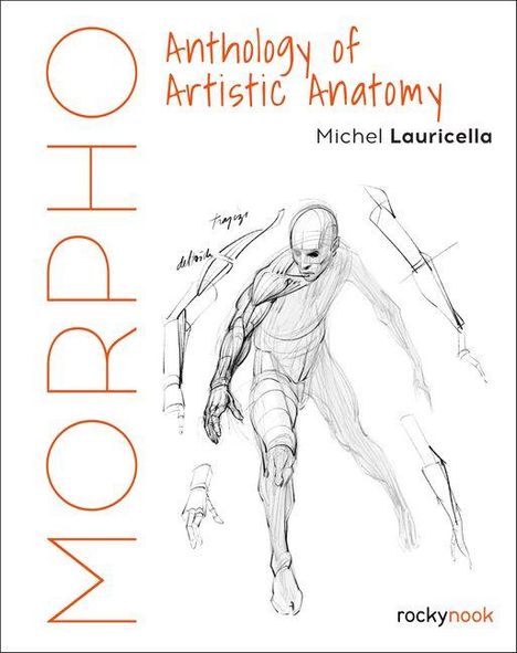 „Anthology of Artistic Anatomy“, „Michel Lauricella“, „Morpho“, Zeichnung eines muskulösen Körpers in Bewegung.