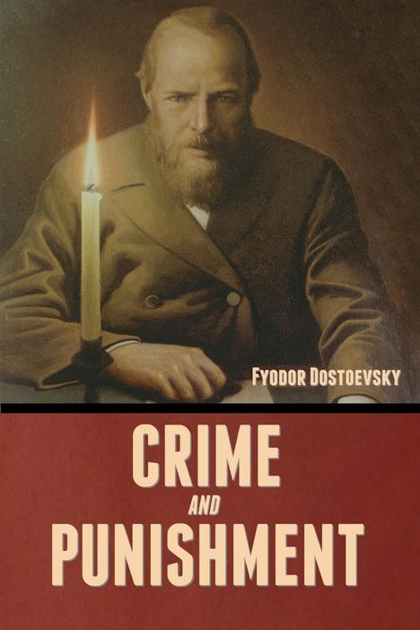 Fyodor Dostoevsky: Crime and Punishment, Buch