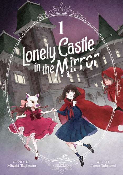 Mizuki Tsujimura: Lonely Castle in the Mirror (Manga) Vol. 1, Buch