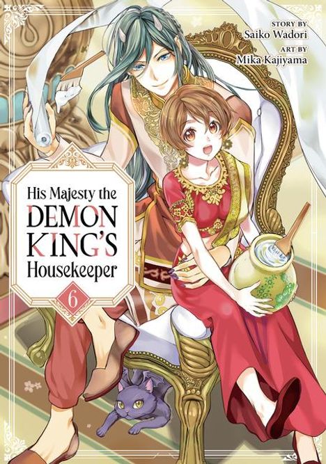 Saiko Wadori: His Majesty the Demon King's Housekeeper Vol. 6, Buch