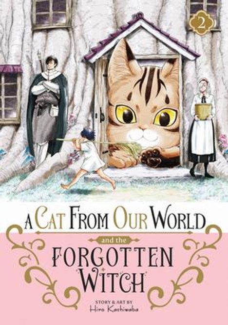 Hiro Kashiwaba: A Cat from Our World and the Forgotten Witch Vol. 2, Buch