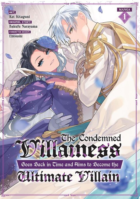Bakufu Narayama: The Condemned Villainess Goes Back in Time and Aims to Become the Ultimate Villain (Manga) Vol. 1, Buch