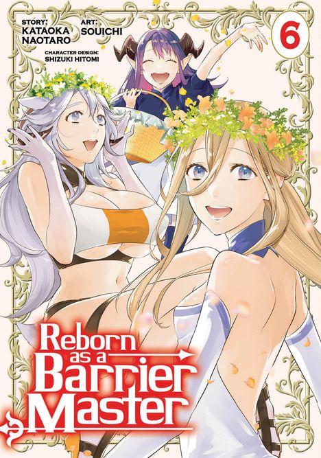 Kataoka Naotaro: Reborn as a Barrier Master (Manga) Vol. 6, Buch