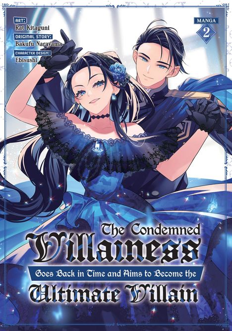 Bakufu Narayama: The Condemned Villainess Goes Back in Time and Aims to Become the Ultimate Villain (Manga) Vol. 2, Buch