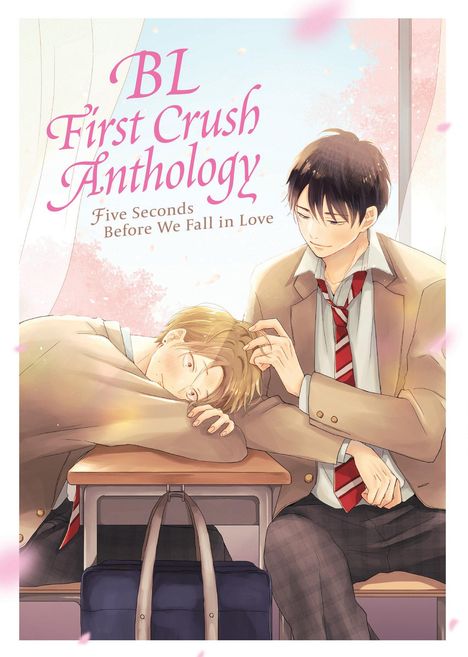 Kaori Tsurutani: Bl First Crush Anthology: Five Seconds Before We Fall in Love, Buch