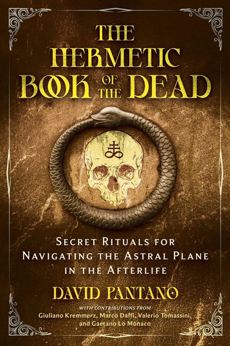 "The Hermetic Book of the Dead" zeigt einen Schädel in einer Ouroboros-Schlange. Darunter stehen Titel und Autor in goldenen Lettern.