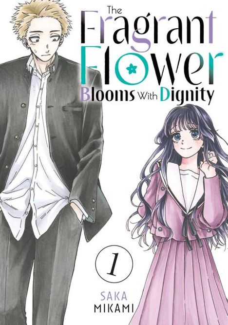 Saka Mikami: The Fragrant Flower Blooms with Dignity 1, Buch
