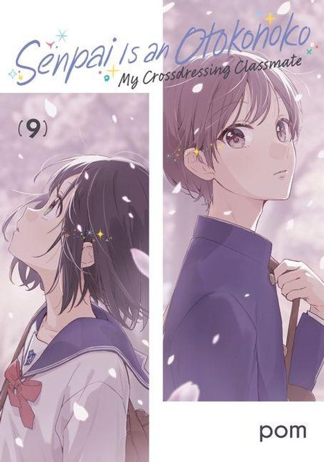 „Senpai is an Otokonoko: My Crossdressing Classmate“, (9), von pom. Zwei Personen blicken in den Himmel, blühende Kirschblätter.