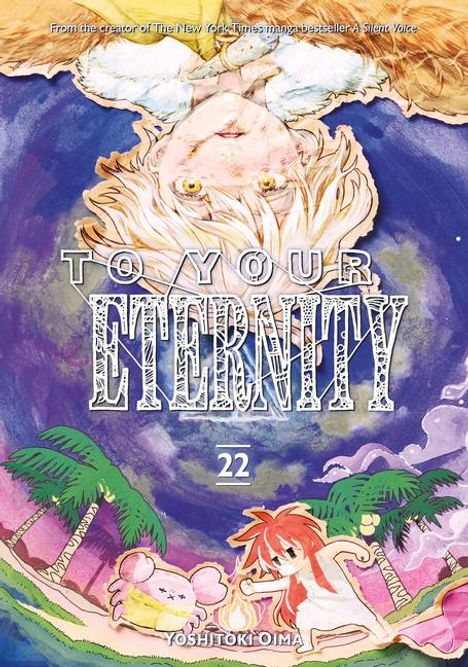 Yoshitoki Oima: To Your Eternity 22, Buch