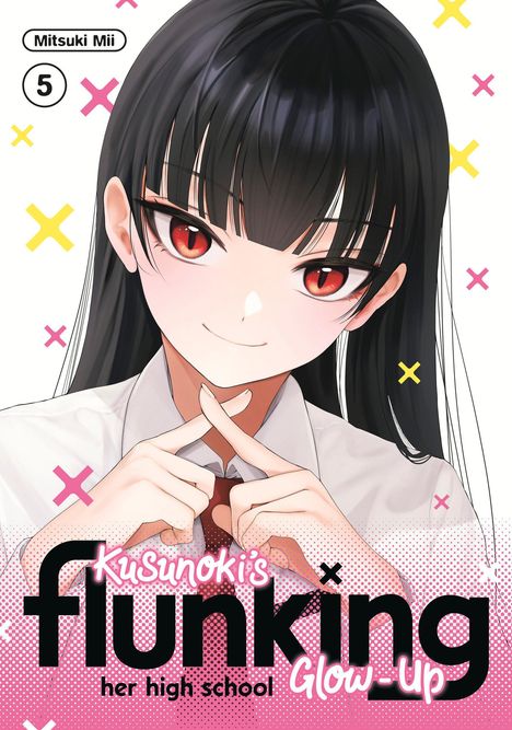 Mitsuki Mii: Kusunoki's Flunking Her High School Glow-Up 5, Buch