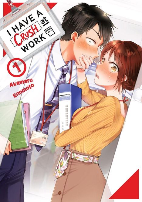 Text: "I HAVE A CRUSH at WORK" und "Akamari Enomoto 1". Zwei Personen, blass errötend, halten Akten.