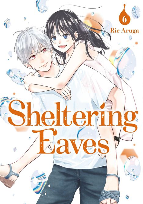"Sheltering Eaves", Band 6, Rie Aruga. Illustration zeigt eine lachende Frau auf dem Rücken eines Mannes, umgeben von Wasserblasen.