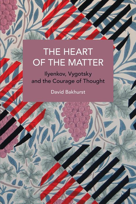 David Bakhurst: The Heart of the Matter, Buch