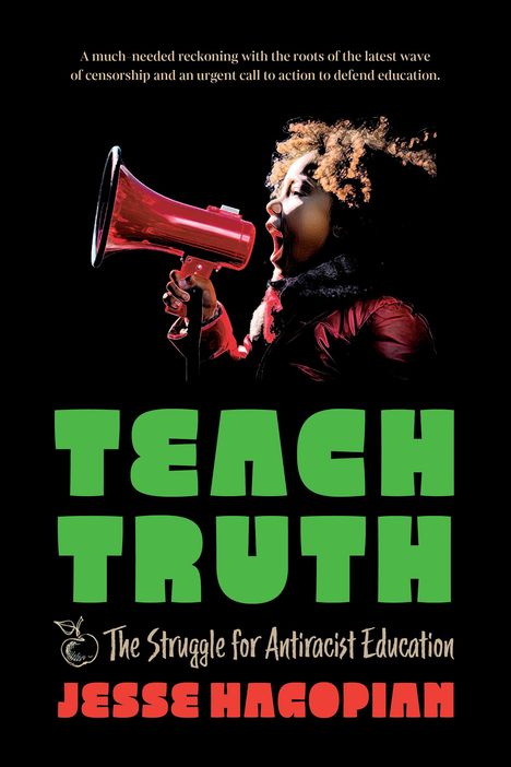 Jesse Hagopian: Teach Truth, Buch