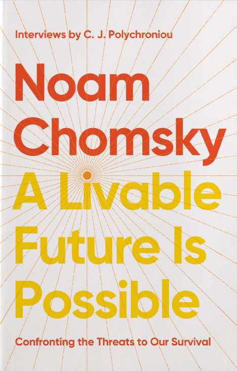 Noam Chomsky: A Livable Future Is Possible, Buch
