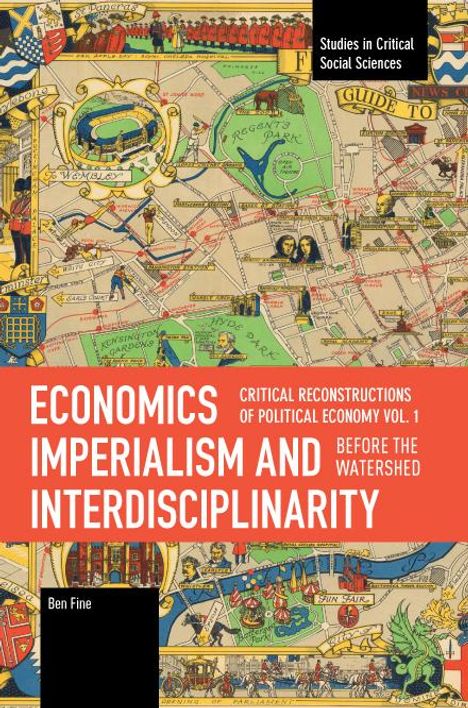 Ben Fine: Economics Imperialism and Interdisciplinarity, Buch