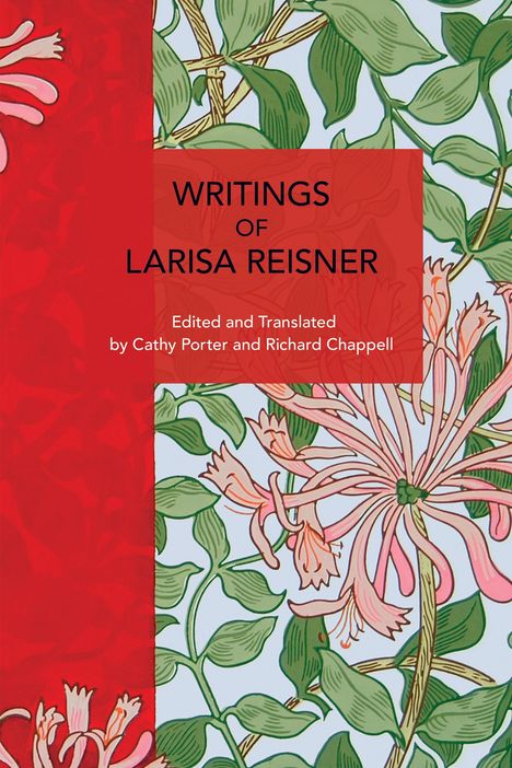 Larisa Reisner: Writings of Larisa Reisner, Buch