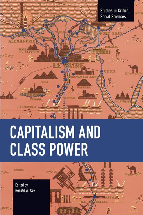 Capitalism and Class Power, Buch