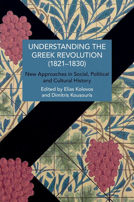 Understanding the Greek Revolution (1821-1832), Buch