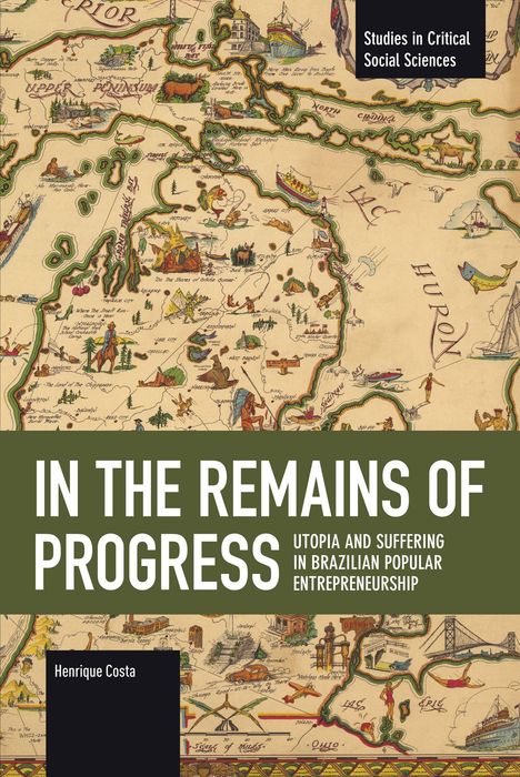 Henrique Costa: In the Remains of Progress, Buch