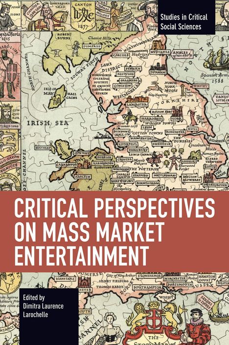 "Critical Perspectives on Mass Market Entertainment" steht auf rotem Hintergrund. Alte Landkarte mit historischen Notizen.