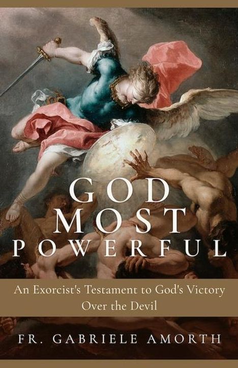 Fr Gabriele Amorth: God Most Powerful, Buch