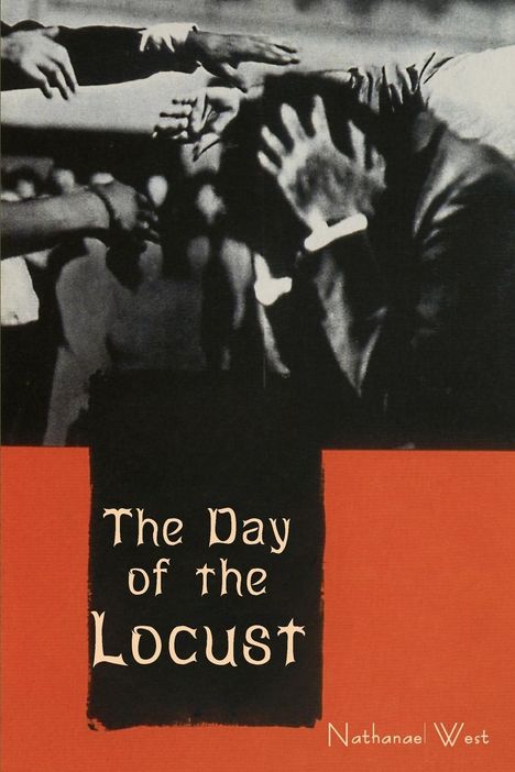 Nathanael West: The Day of the Locust, Buch