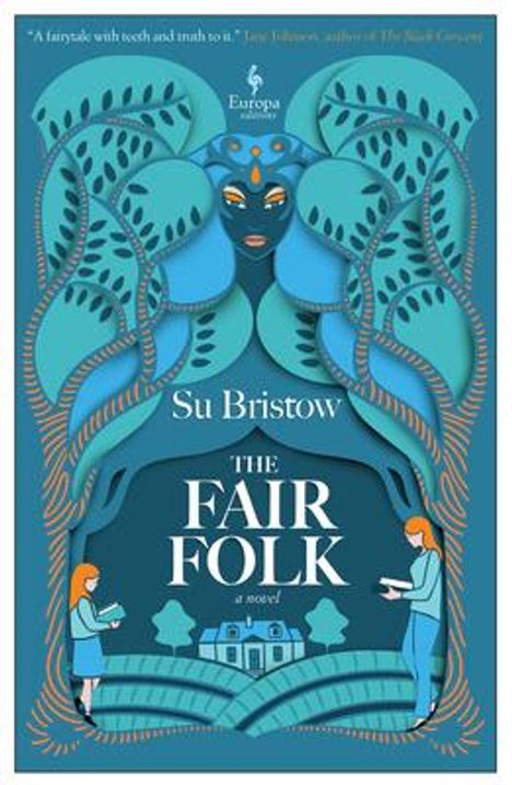 Su Bristow: The Fair Folk, Buch