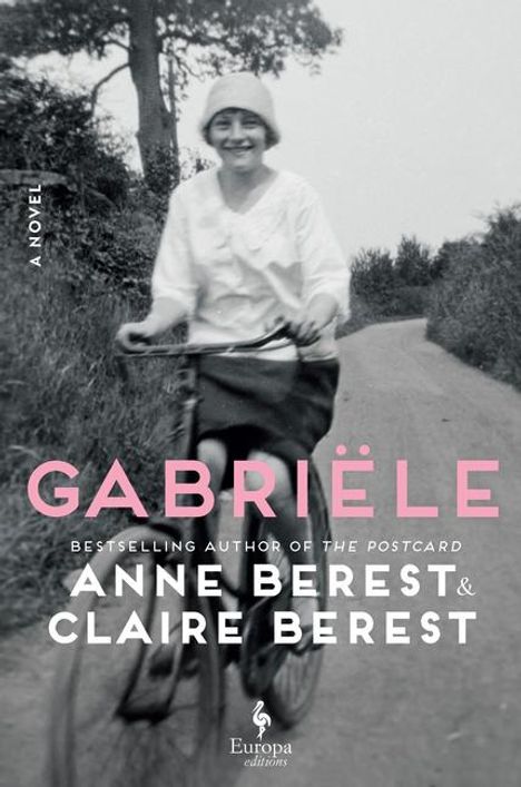 Anne Berest: Gabriële, Buch