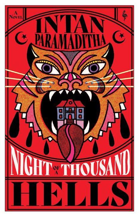 Text: "INTAN PARAMADITHA", "NIGHT OF A THOUSAND HELLS". Illustration eines stilisierten Tigers mit offenem Maul; darin ein Haus.