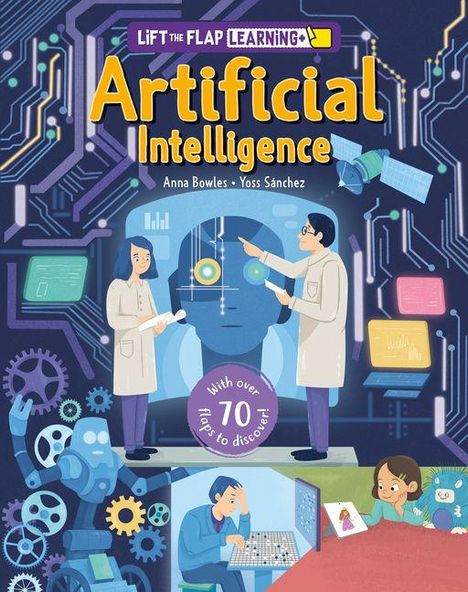 Titel: "Artificial Intelligence". Autoren: Anna Bowles, Yoss Sánchez. Illustration von Wissenschaftlern und einer KI.