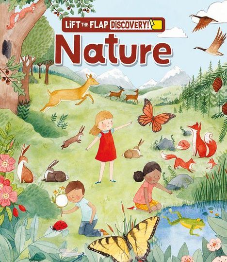 "LIFT THE FLAP DISCOVERY! Nature" zeigt spielende Kinder, Tiere und Pflanzen in einer lebendigen Waldlandschaft.