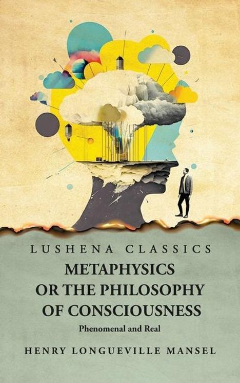 Henry Longueville Mansel: Metaphysics or the Philosophy of Consciousness, Buch