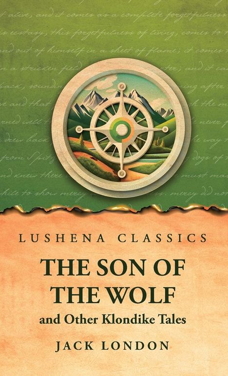 Jack London: The Son of the Wolf and Other Klondike Tales, Buch