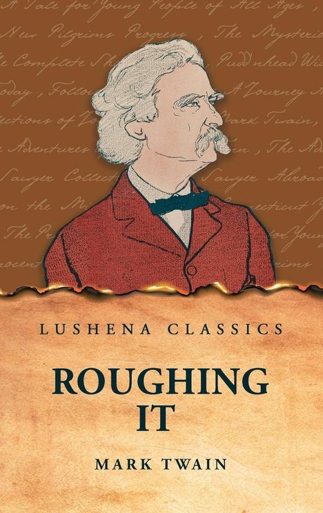 Mark Twain: Roughing It, Buch