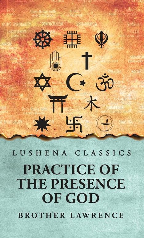 Brother Lawrence: Practice of the Presence of God, Buch