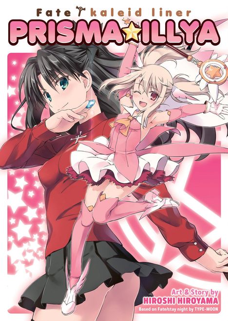 Hiroshi Hiroyama: Fate/Kaleid Liner Prisma Illya: The Complete Manga Collection, Buch