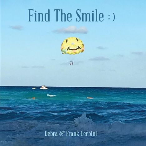 Debra Cerbini: Find The Smile, Buch