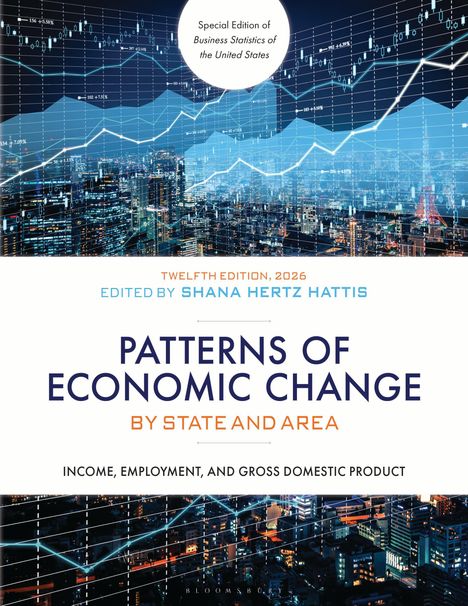 "Patterns of Economic Change by State and Area". Stadtansicht mit Wirtschaftsgrafiken und Zahlen.