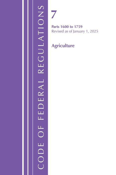 Titel "CODE OF FEDERAL REGULATIONS"; Details zu Landwirtschaft, Teile 1600-1759, Stand 1. Januar 2025. Lila Akzentbalken.