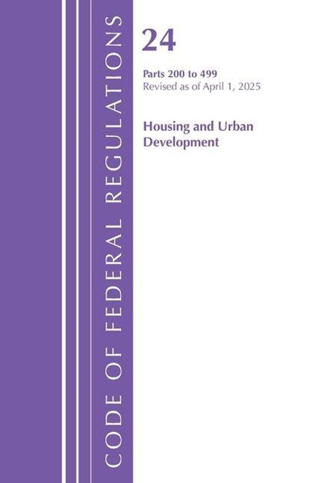 "24 Parts 200 to 499 Revised as of April 1, 2025 Housing and Urban Development" steht auf einem lila Buchdeckel.